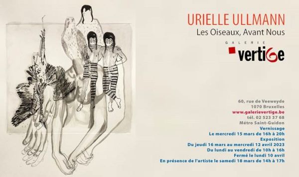 Exposition Urielle Ullmann - Les Oiseaux, Avant Nous